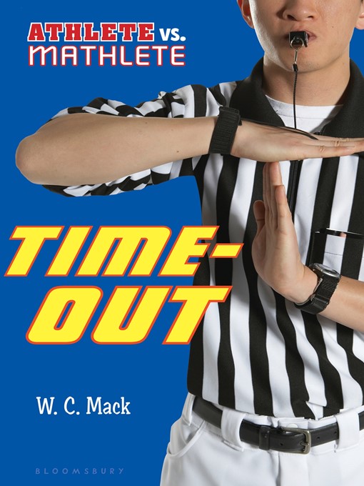 Title details for Athlete vs. Mathlete by W. C. Mack - Available